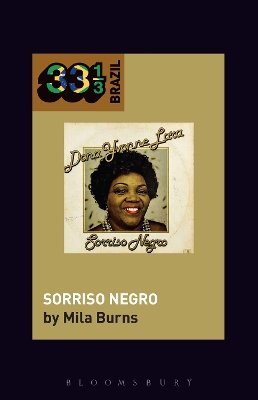 Dona Ivone Lara's Sorriso Negro by Professor or Dr. Mila Burns