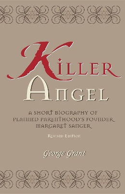 Killer Angel by George Grant