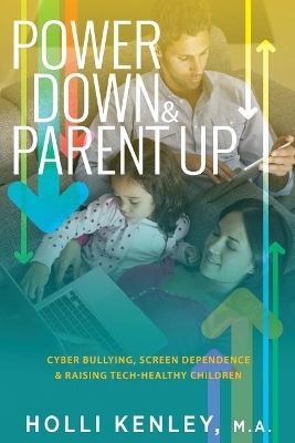Power Down & Parent Up! book