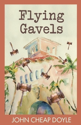 Flying Gavels book