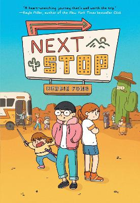 Next Stop: A Graphic Novel book