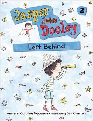 Jasper John Dooley 2: Left Behind book