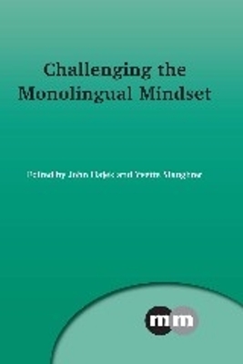 Challenging the Monolingual Mindset book