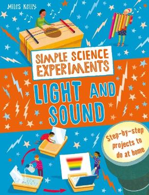 Simple Science Experiments: Light and Sound by Chris Oxlade