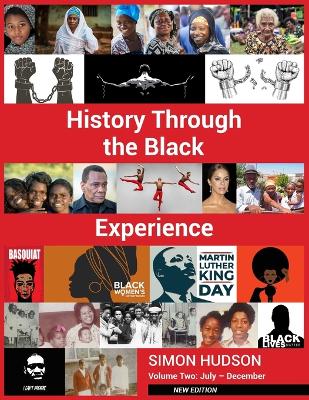 History through the Black Experience Volume Two - Second Edition by Simon Hudson