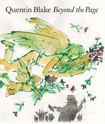 Beyond the Page by Quentin Blake