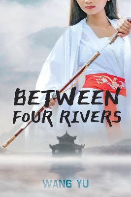 Between Four Rivers book