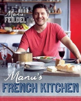 Manu's French Kitchen book