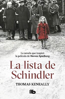 La lista de Schindler / Schindler's List by Thomas Keneally