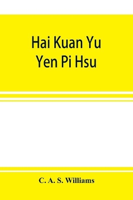 Hai kuan yü yen pi hsü; An Anglo-Chinese glossary for customs and commercial use book