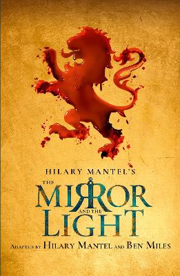 The Mirror and the Light: RSC Stage Adaptation book
