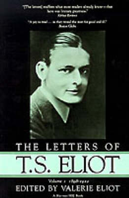 Letters of T.S. Eliot book
