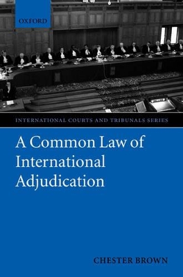 Common Law of International Adjudication book