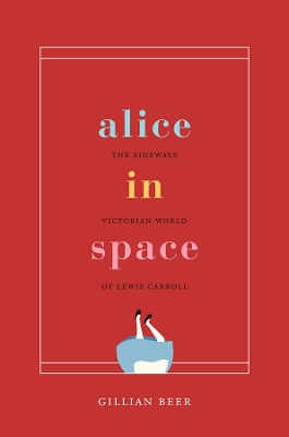 Alice in Space by Gillian Beer