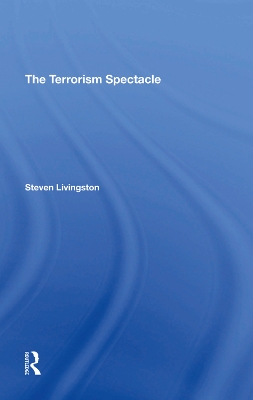 The Terrorism Spectacle book