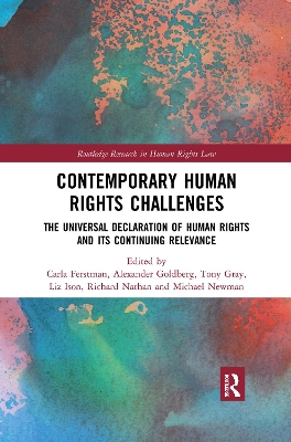 Contemporary Human Rights Challenges: The Universal Declaration of Human Rights and its Continuing Relevance by Carla Ferstman