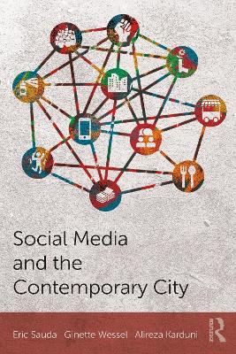 Social Media and the Contemporary City by Eric Sauda