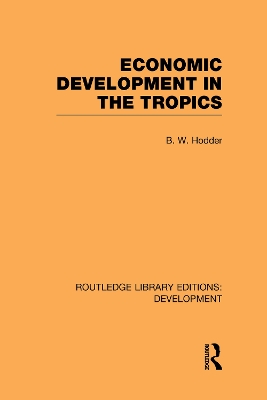 Economic Development in the Tropics book
