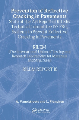 Prevention of Reflective Cracking in Pavements book