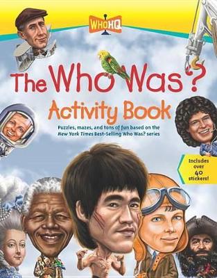 Who Was? Activity Book book