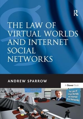 Law of Virtual Worlds and Internet Social Networks book