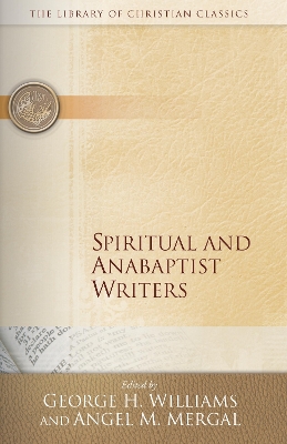 Spiritual and Anabaptist Writers book