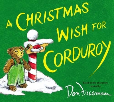 Christmas Wish for Corduroy book
