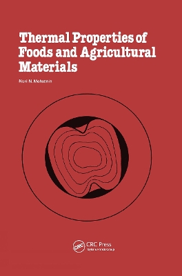 Thermal Properties of Food and Agricultural Materials book