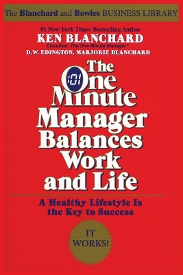 The One Minute Manager Balances Work and Life book