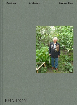 Stephen Shore: Survivors in Ukraine book