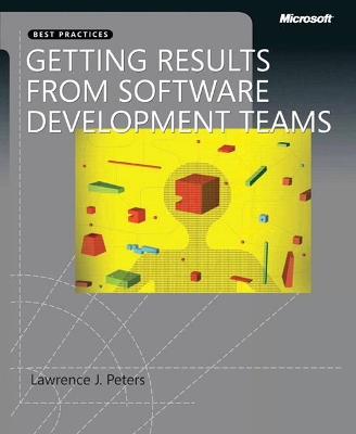 Getting Results from Software Development Teams book