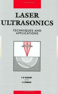 Laser Ultrasonics Techniques and Applications book