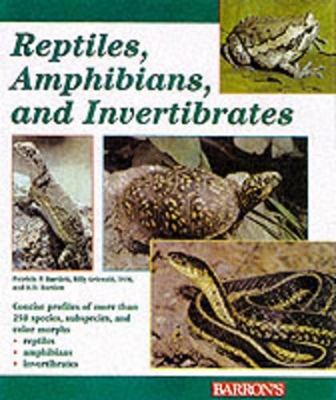 Reptiles, Amphibians and Invertebrates by R. D. Bartlett