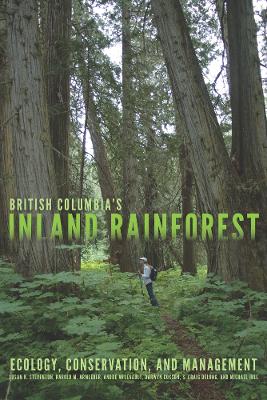 British Columbia's Inland Rainforest book
