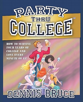 Party Thru College book