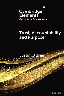 Trust, Accountability and Purpose: The Regulation of Corporate Governance book