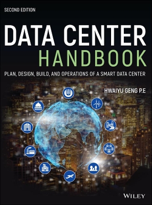 Data Center Handbook: Plan, Design, Build, and Operations of a Smart Data Center book