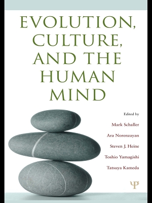 Evolution, Culture, and the Human Mind by Mark Schaller