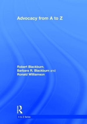 Advocacy from A to Z by Robert Blackburn