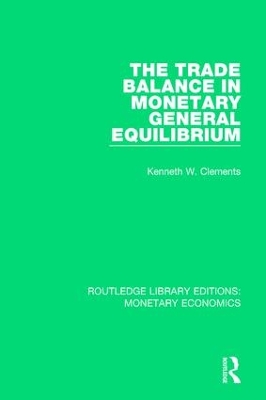 Trade Balance in Monetary General Equilibrium book