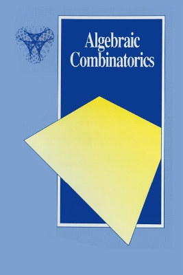 Algebraic Combinatorics by Chris Godsil