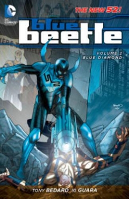 Blue Beetle Volume 2: Blue Diamond TP (The New 52) book