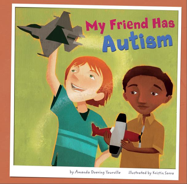 My Friend Has Autism book