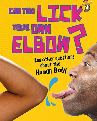 Can You Lick Your Own Elbow? book