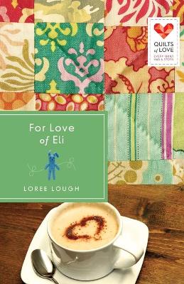 For Love of Eli book