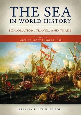 Sea in World History [2 volumes] book