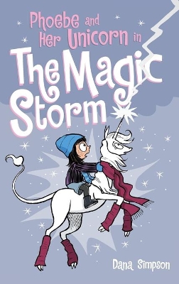 Phoebe and Her Unicorn in the Magic Storm book