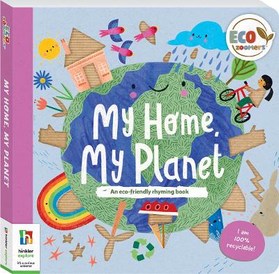 Eco Zoomers My Home My Planet book