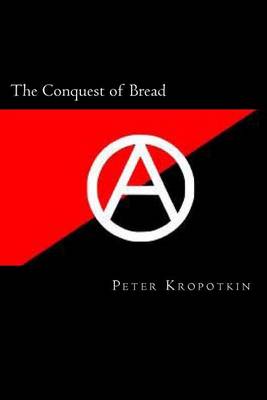 Conquest of Bread book
