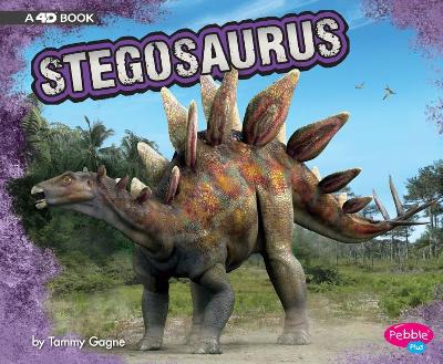 Stegosaurus by Tammy Gagne